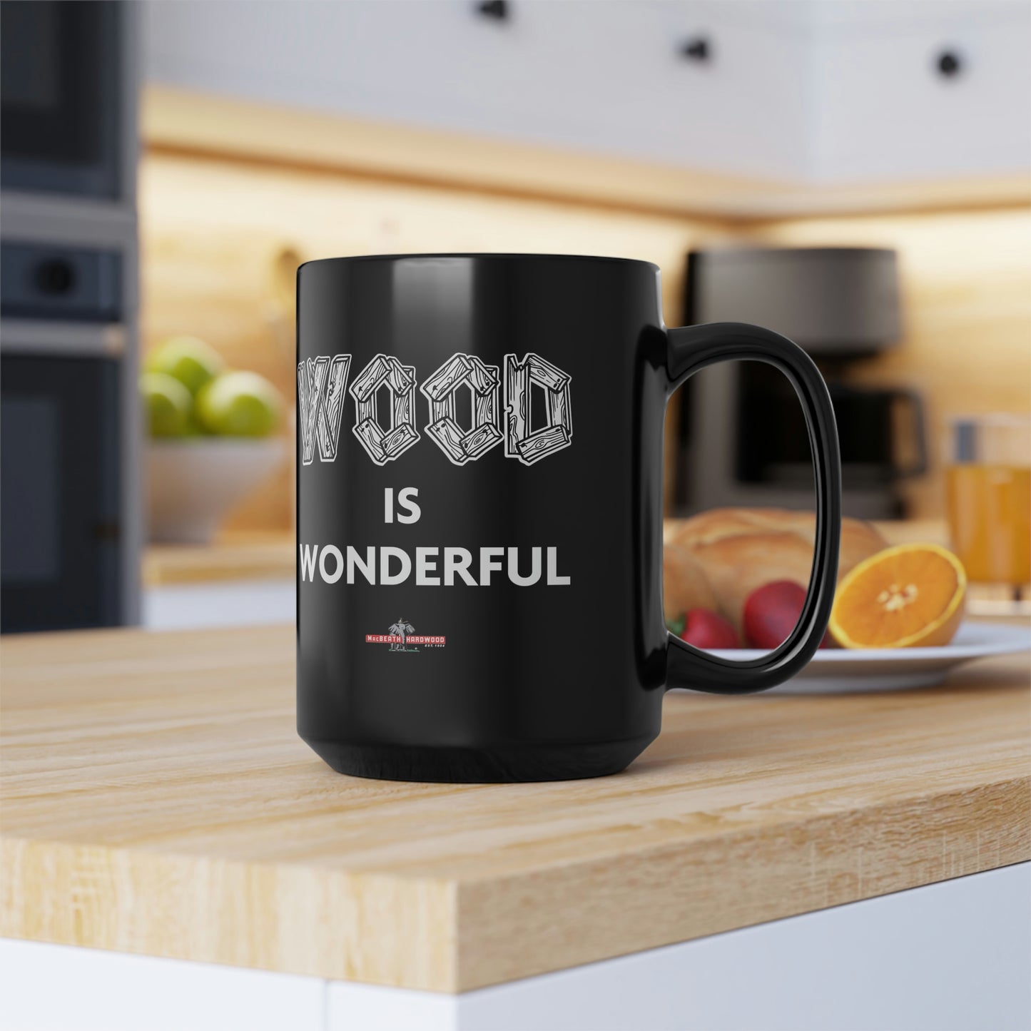 Wood is Wonderful Coffee Mug, 15oz